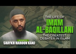  The Sword Of The Sunnah Imam Baqillani Shaykh Haroun Kanj