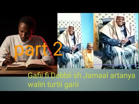 She Jamaal Aratanyaa Gafii Debii