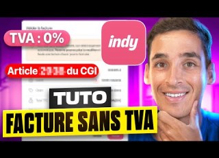 Comment Faire Une Facture Sans TVA Sur INDY En 4 Minutes
