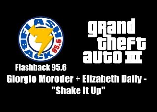  GTA III GTA 3 Flashback 95 6 Giorgio Moroder Elizabeth Daily Shake It Up
