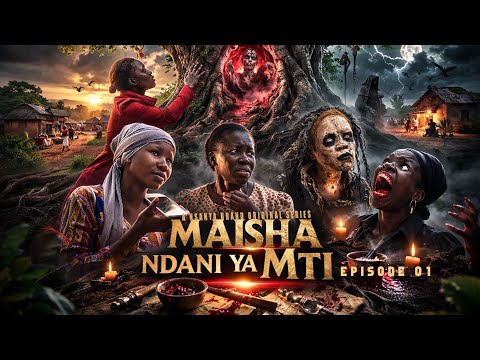 MAISHA NDANI YA MTI EPISODE 01 Mti Unaomeza Watu Tamthlia Mpya Ya Kiswahili 2026