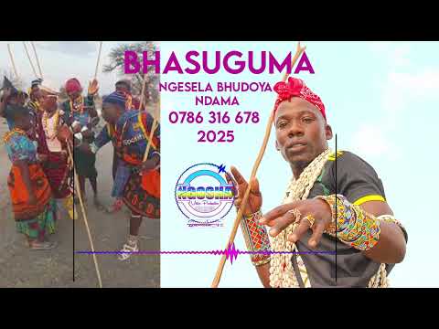 NGESELA BHUDOYA NDAMA ASILI ISE BHASUGHUMA 2025 0786316678