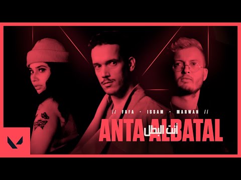 أنت البطل Anta Al Batal Feat ISSAM FAFA Marwan Moussa VALORANT