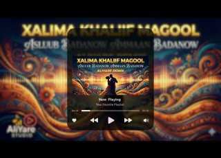  Asluub Badanow Ammaan Badanow AliYare V2 Remix