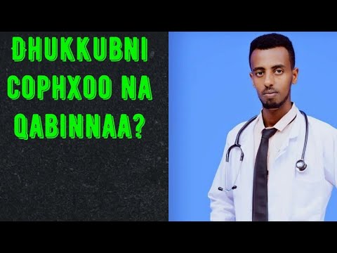 Mallattoolee Dhukkuba Cophxoo Fi Furmaata Isaa