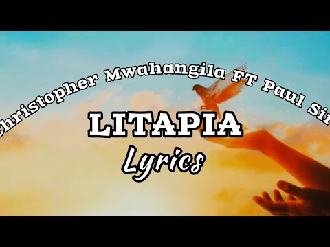 Christopher Mwahangila FT Paul Siria Linapita 0fficial Video Lyrics
