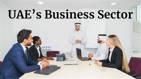الأعمال في دولة الإمارات العربية المتحدة: