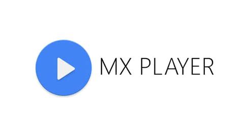 ميزات MX Player