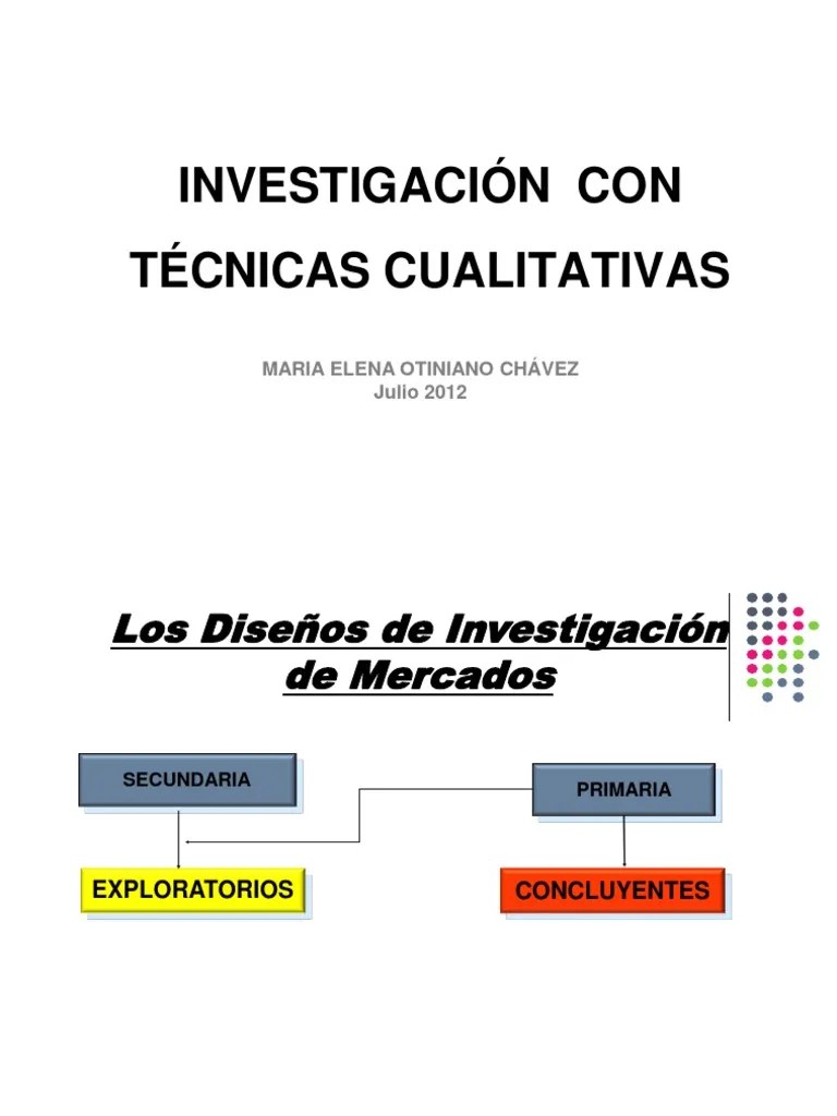 TECNICAS CUALITATIVAS DE INVESTIGACIÓN DE MERCADOS Grupo de enfoque