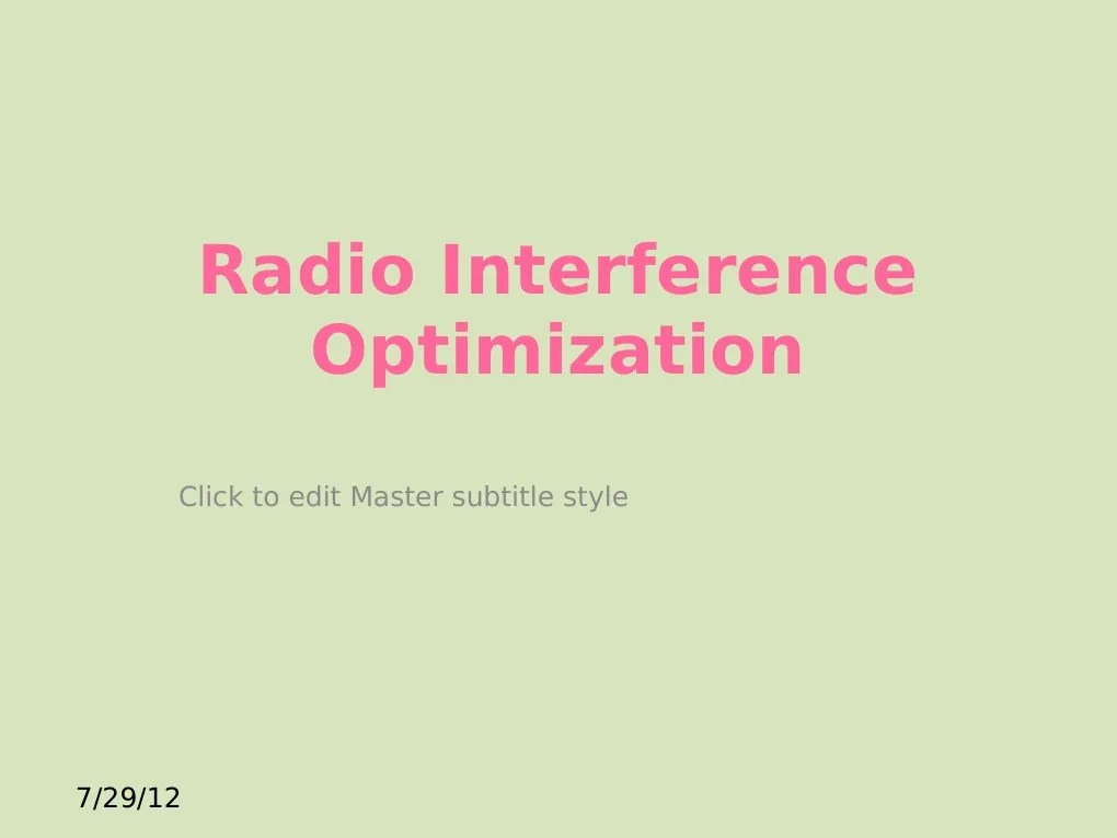 Radio Interference Optimization Click To Edit Master Subtitle Style