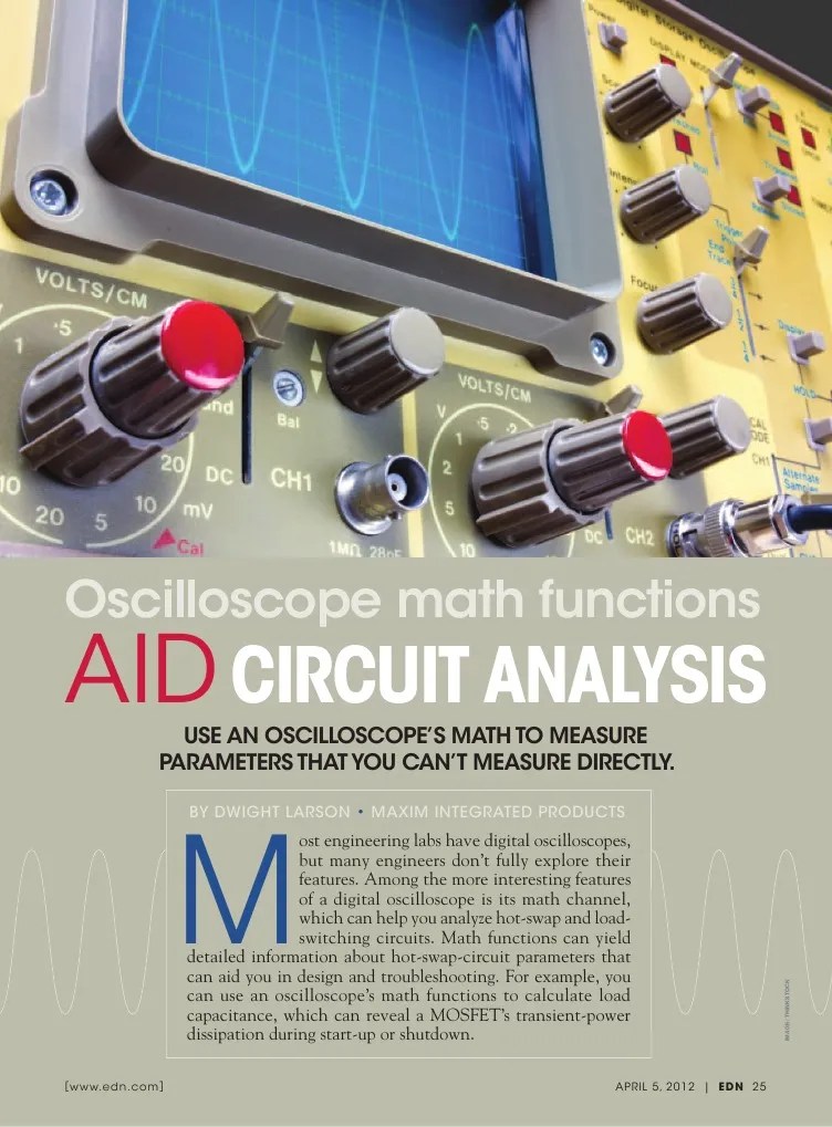 Oscilloscope Math Functions Aid Circuit Analysis Capacitor Mosfet