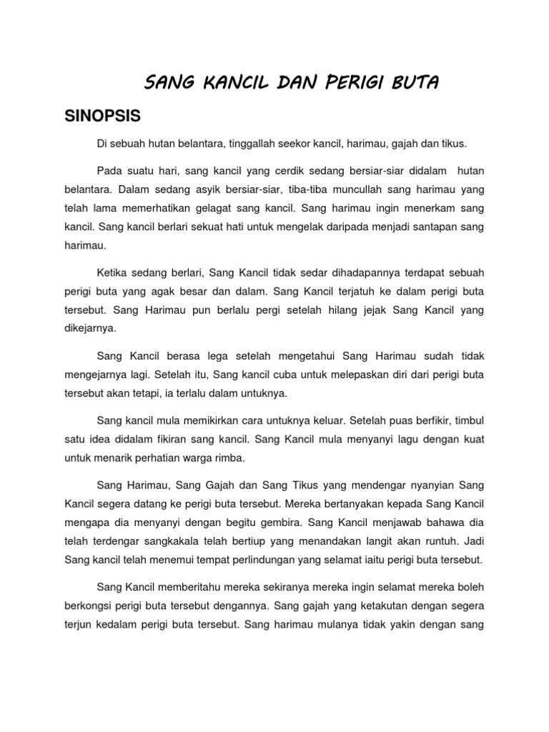 Bahkan harimau dan singa, tak ada yang berani melawan kami.. Sang Kancil Dan Perigi Buta