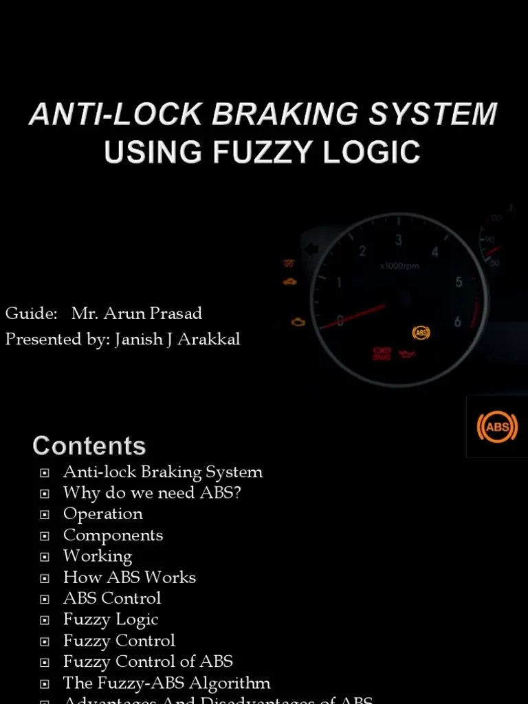 ABS Using Fuzzy Logic Ppt Anti Lock Braking System Vehicles