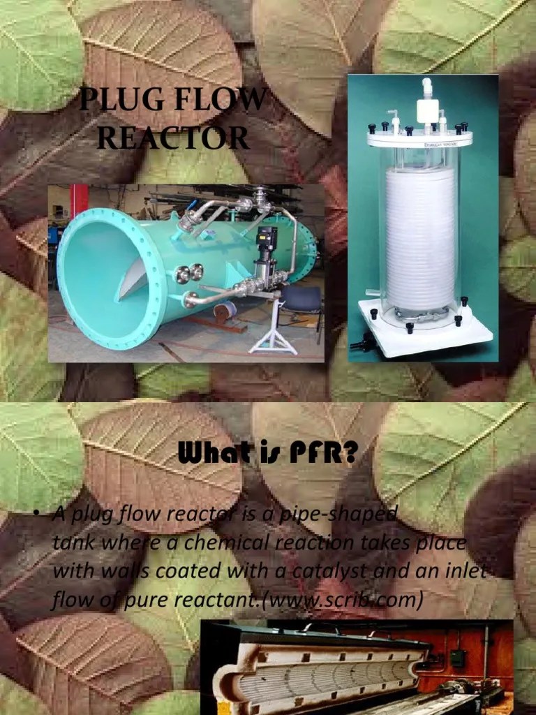 Plug Flow Reactor PDF Chemical Reactor Chemical Reactions