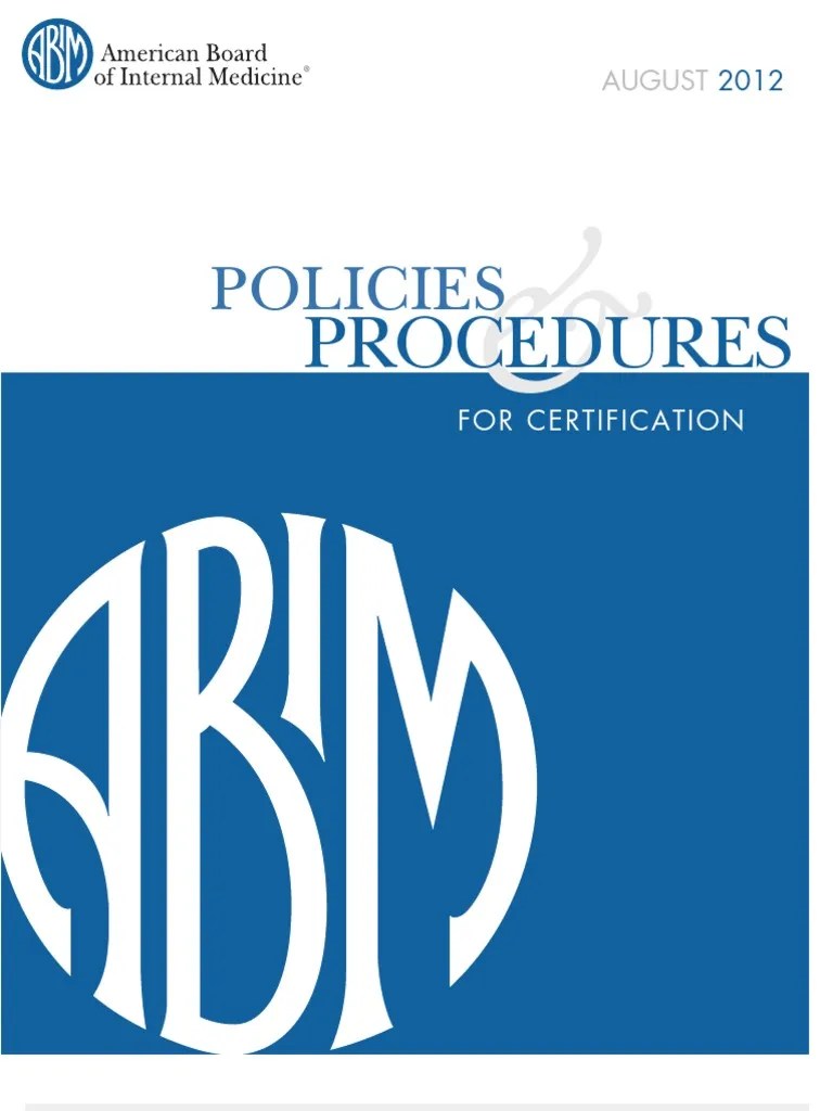 Policies and Procedures Certification August 2012 ABIM