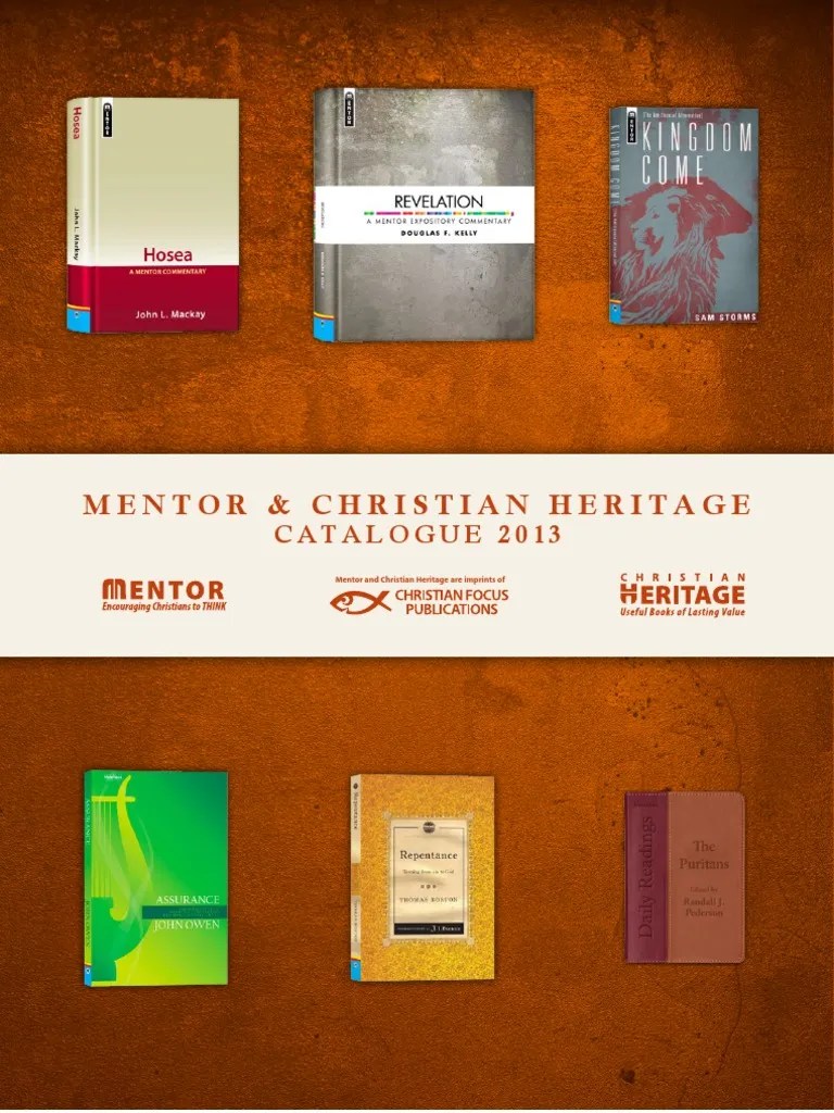 Mentor Christian & Heritage Catalogue 2013 Calvinism Covenant Theology