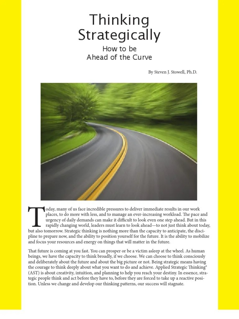 Thinking StrategicallyHow to Be Ahead of the Curve