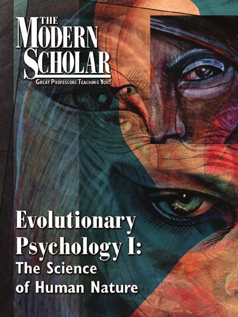 Evolutionary Psychology I (Guidebook) Ethology Natural Selection