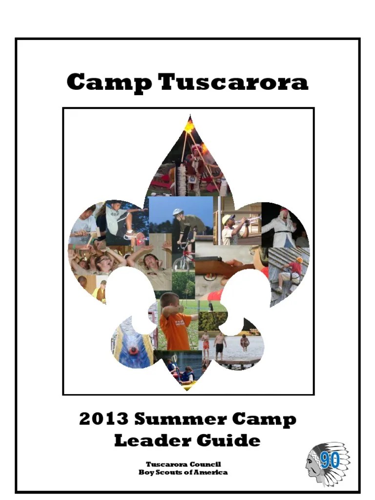 2013 Camp Tuscarora Boy Scout Summer Camp Leader Guide 2013 Camping