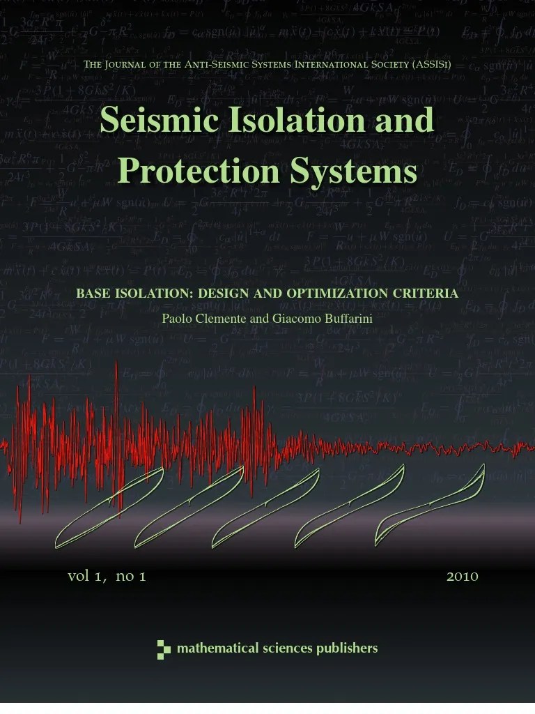 Base Isolation Design and Optimization Criteria Bending Earthquake