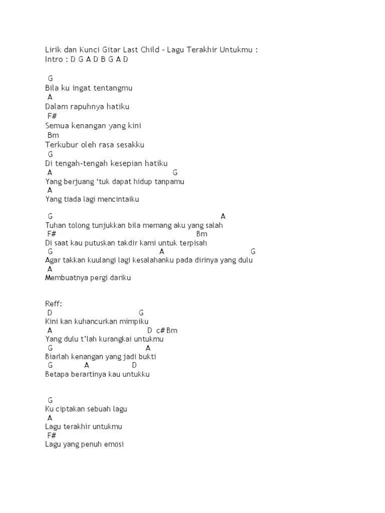 Chord (Kunci) Gitar dan Lirik Lagu: Kunci Gitar Lagu Last Child Lagu  Terakhir
