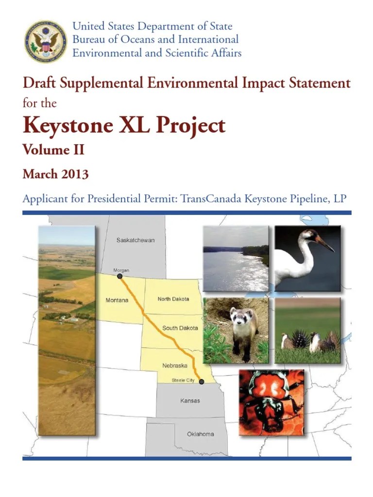 Volume Two, Environmental Consequences and Alternatives, Keystone XL