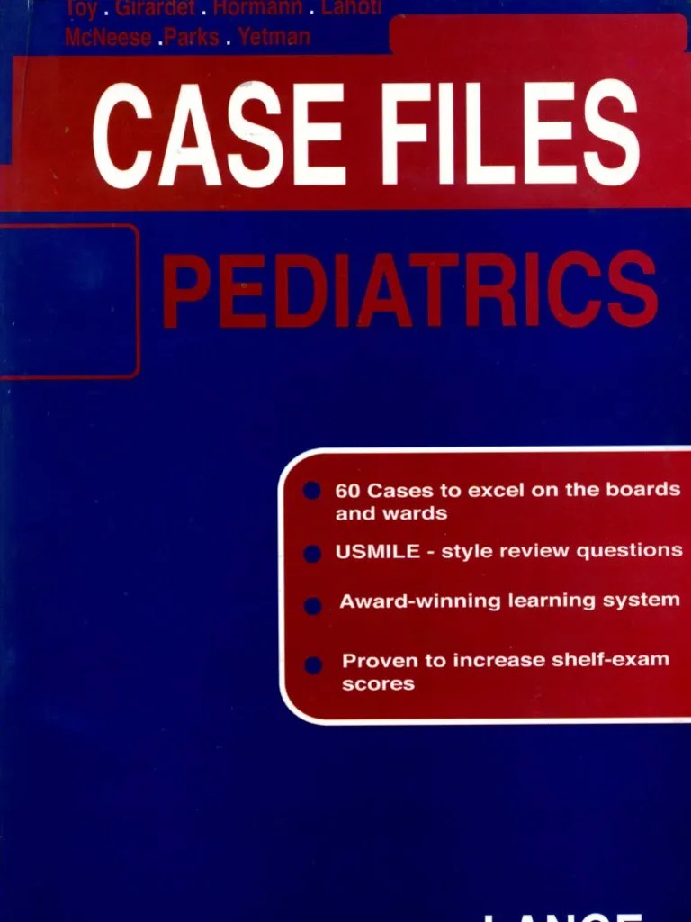 Case Files Pediatrics