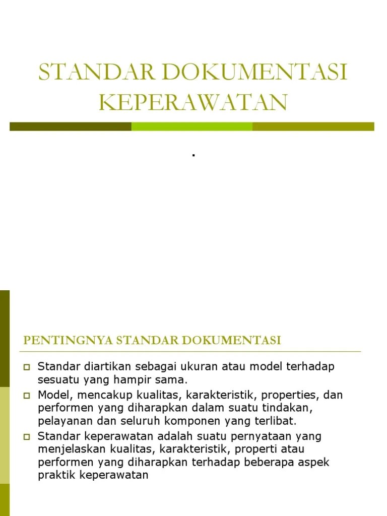 Standar Dokumentasi Keperawatan Sdh
