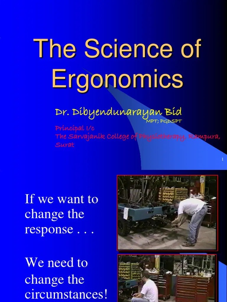The Science of Ergonomics Human Factors And Ergonomics Clinical