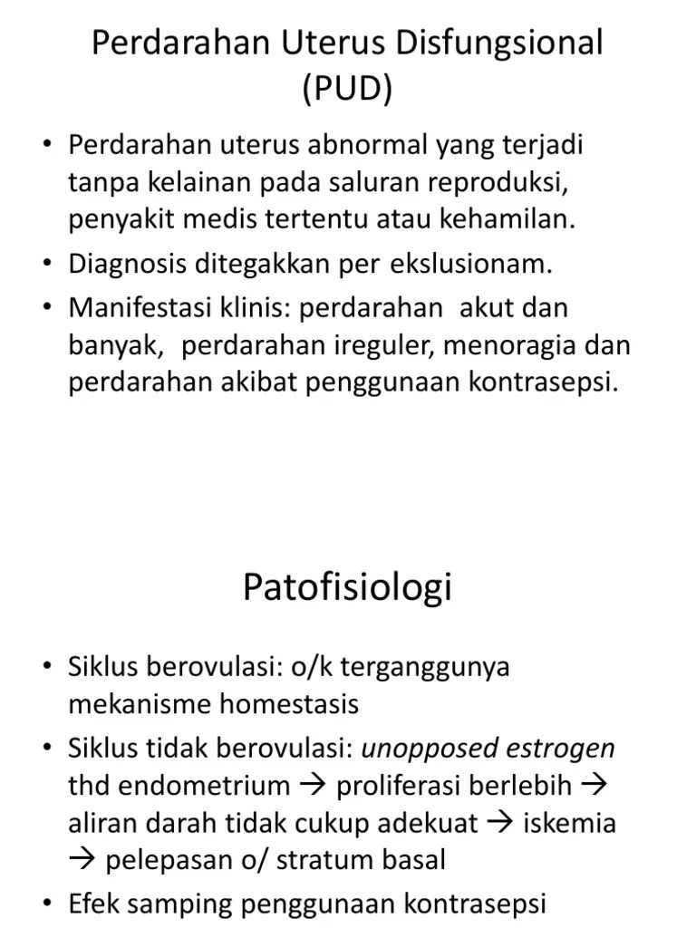 Perdarahan Uterus Disfungsional (PUD) | PDF