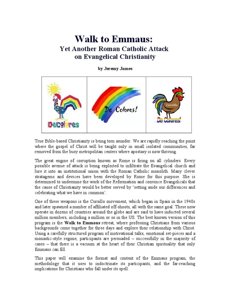 Walk to Emmaus Yet Another Roman Catholic Attack on Evangelical