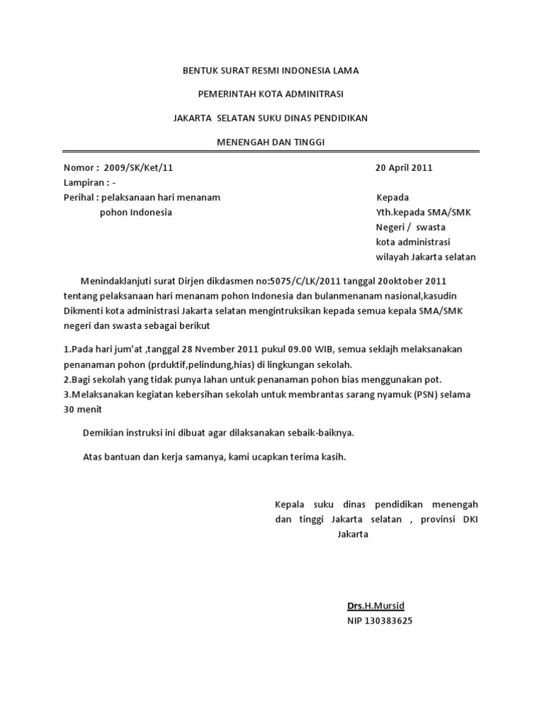 Dalam surat resmi selalu diawali dengan bentuk . Contoh Surat Resmi Indonesia Lama Dan Baru Kumpulan Contoh Surat Dan Soal Terlengkap