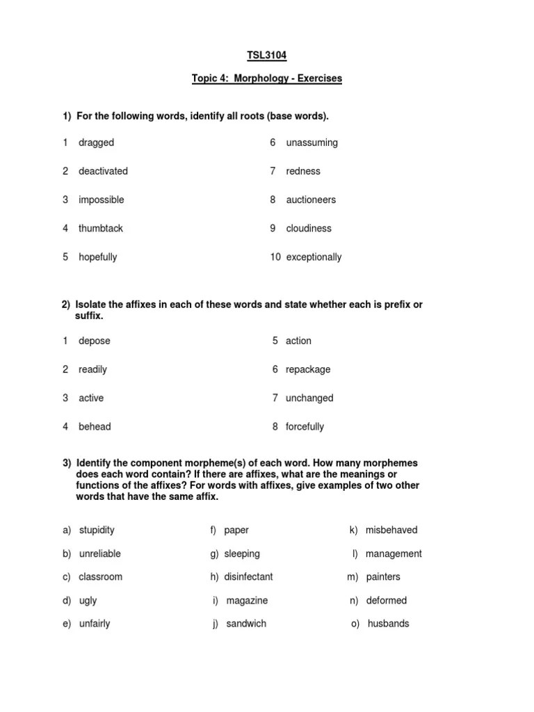 Exs on Morphology Divide the Words Into Their Morphemes Word (1.1K