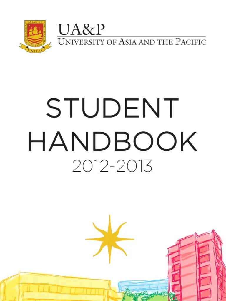 UA&amp;P Student Handbook 20122013 University And College Admission