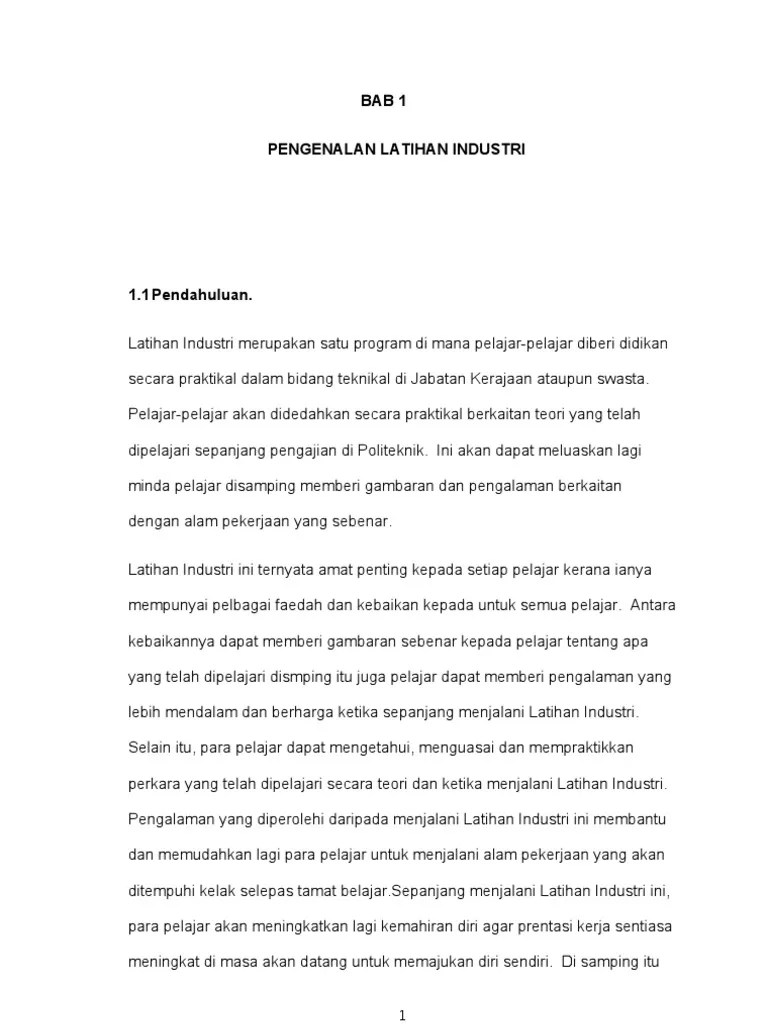 Selain itu, diklat juga memiliki tujuan untuk meningkatkan prestasi dan produktivitas kerja para karyawan di suatu perusahaan dengan kemampuan baru demikian pembahasan tentang pengertian dan beberapa hal tentang diklat. Bab 1 Pengenalan Latihan Industri