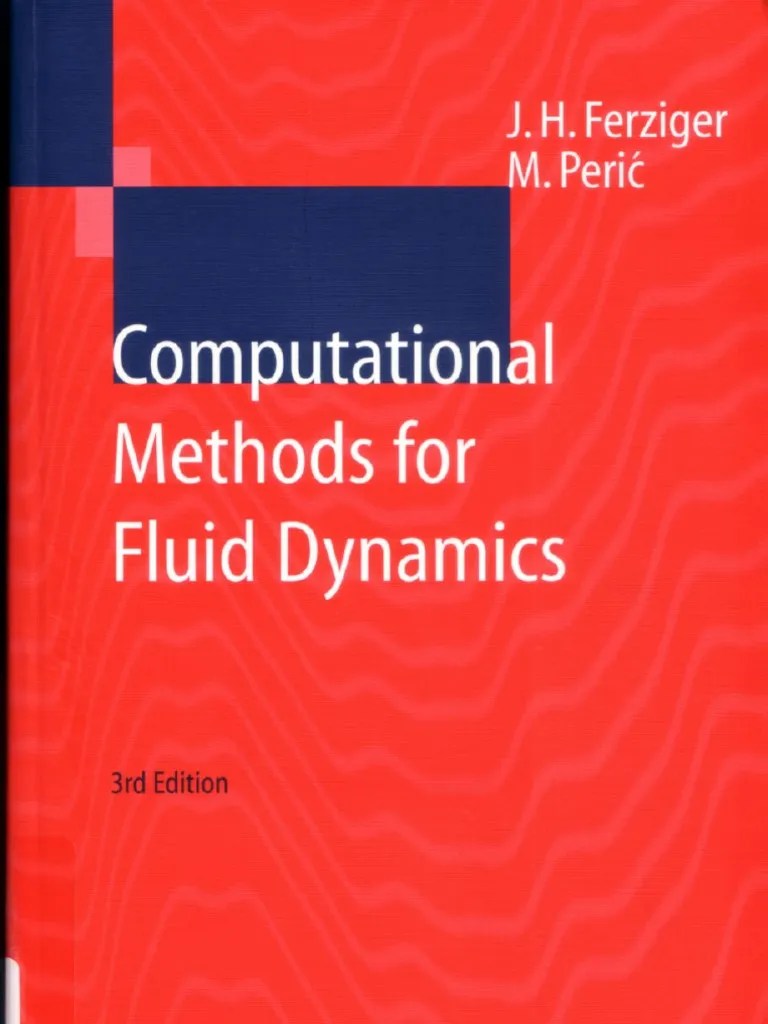 Computational Methods For Fluid Dynamics PDF