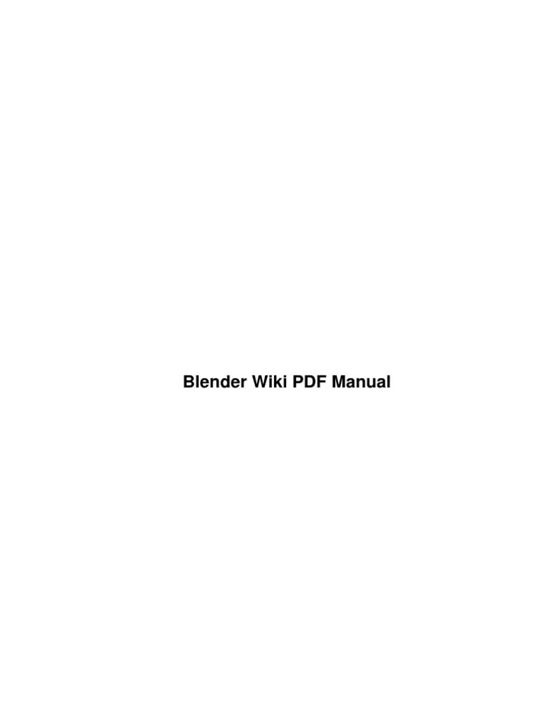 Blender Wiki PDF Manual PDF Blender (Software) Free Software