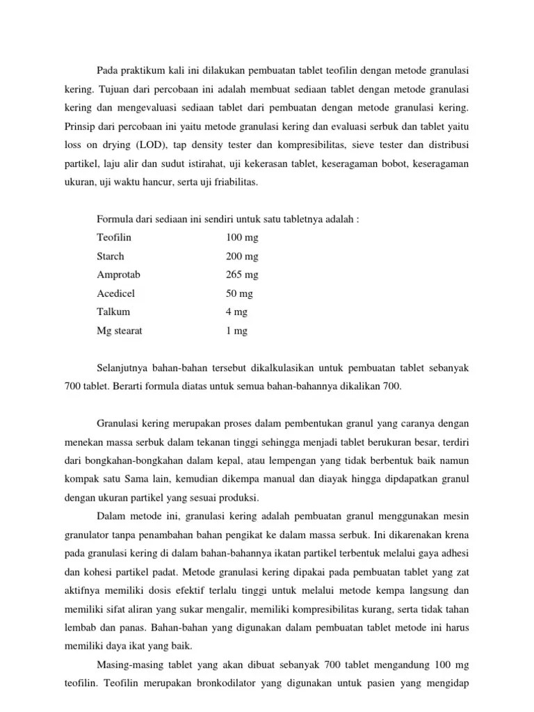 Pada Praktikum Kali Ini Dilakukan Pembuatan Tablet Teofilin Dengan