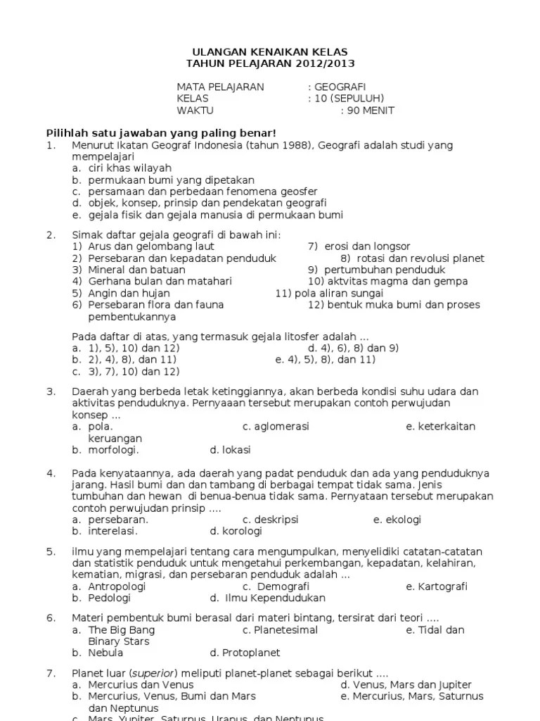 Berilah tanda silang (x) pada huruf a, b, c, atau d di depan jawaban yang benar ! Contoh Soal Dan Jawaban Geografi Kelas 10 Kumpulan Contoh Surat Dan Soal Terlengkap