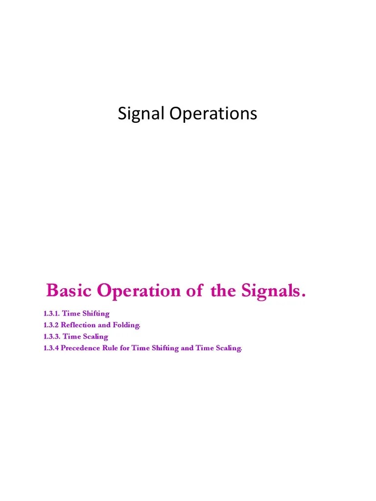 Signal Operation Signal (Electrical Engineering) Mathematical Concepts