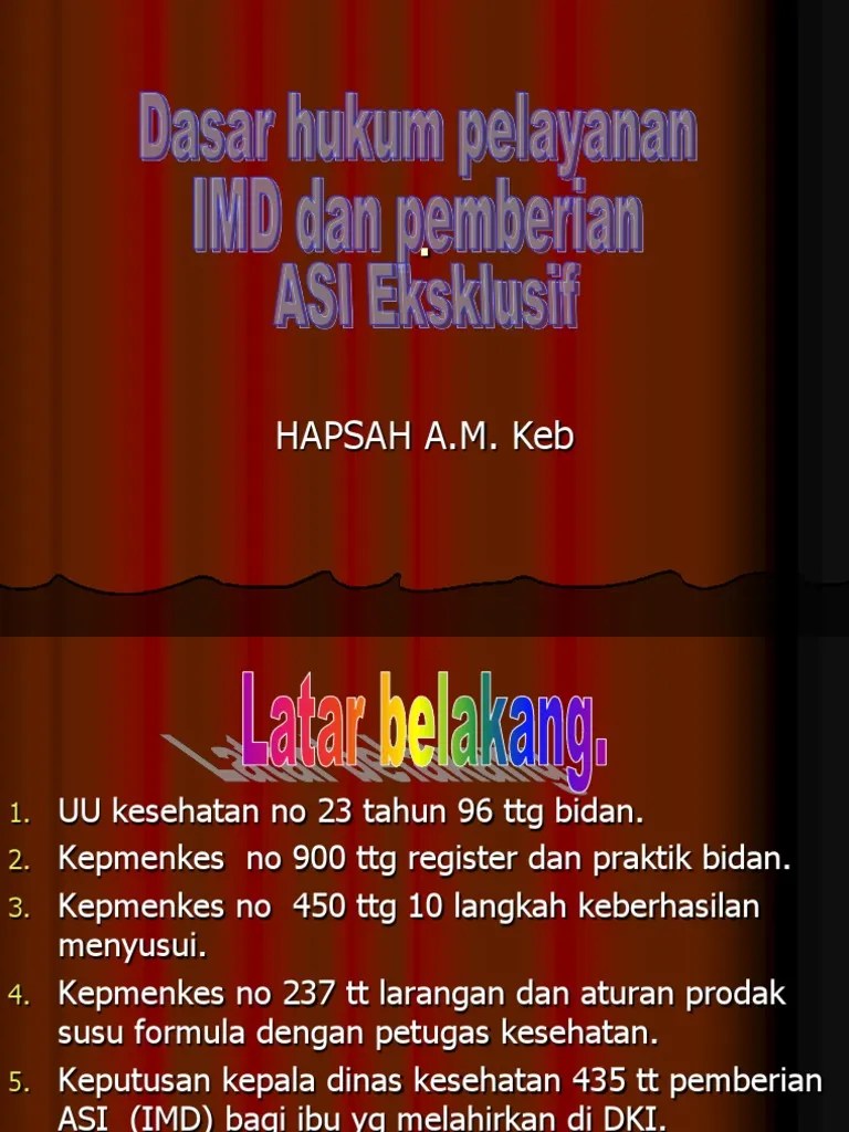 03 - Dasar Hukum Pelayanan IMD Dan Pemberian ASI Eksklusif | PDF