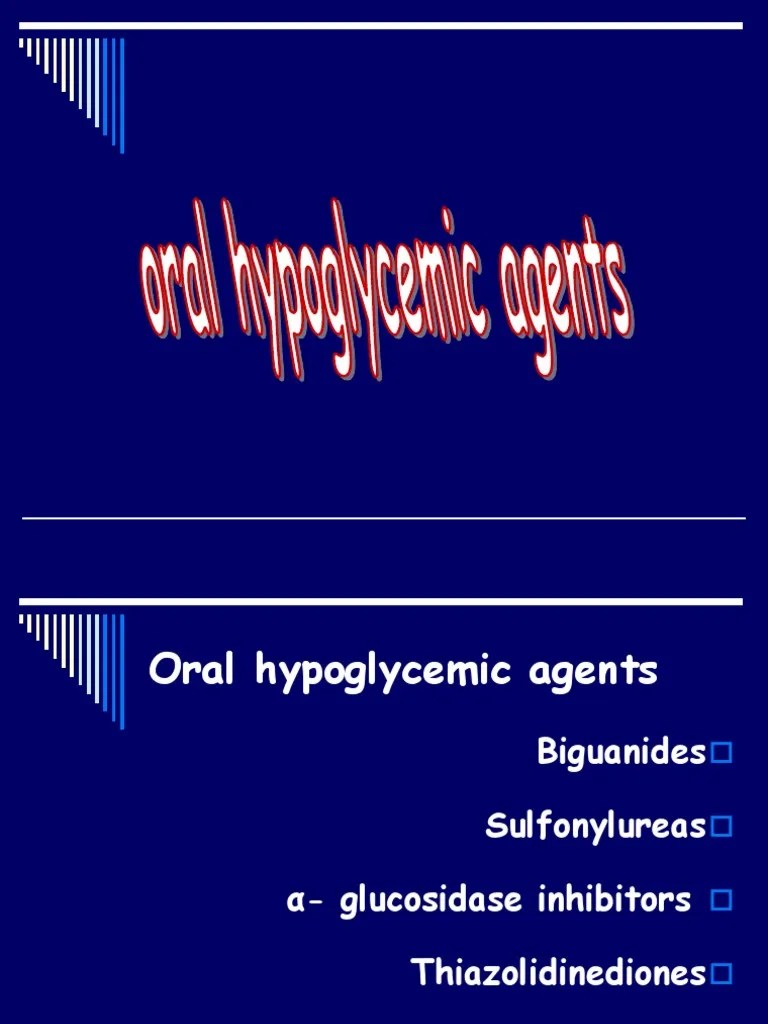 Oral Hypoglycemic Agents Hypoglycemia Insulin