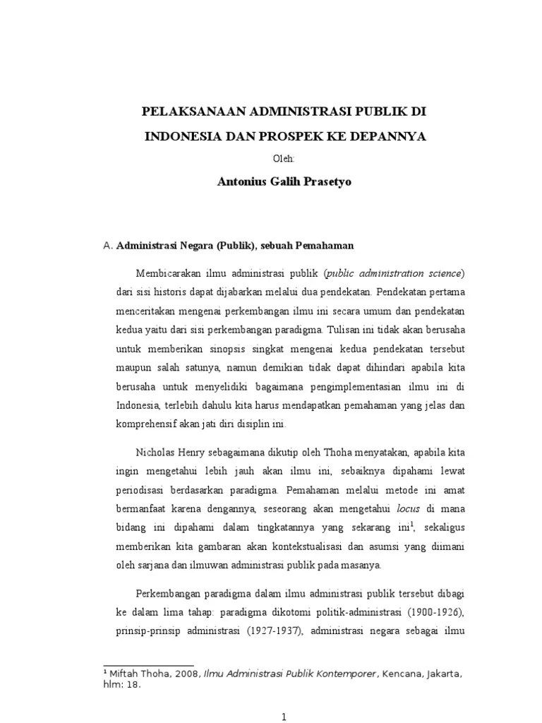 Pelaksanaan Administrasi Publik Di Indonesia Dan Prospek Ke Depannya | PDF