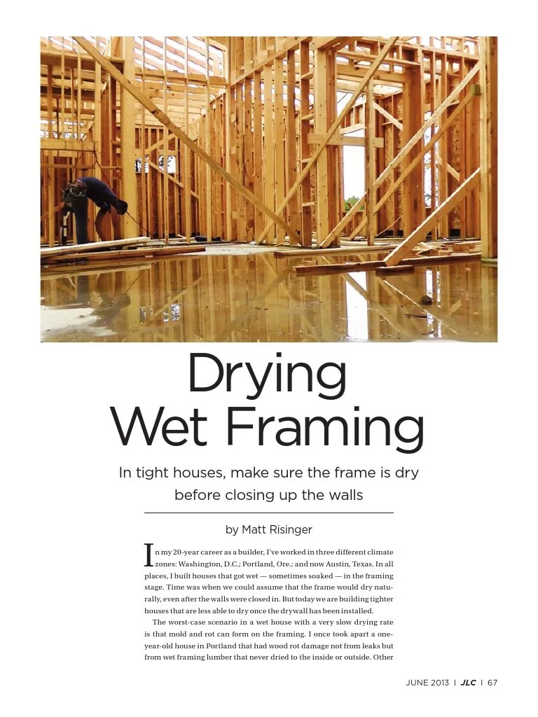 Drying Wet Framing JLC June 2013 Article PDF Lumber Framing