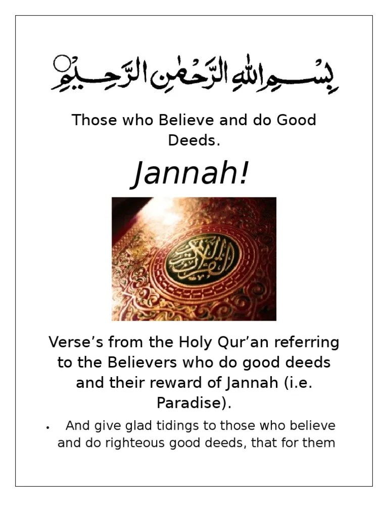 &quot;Those Who Believe and Do Good Deeds, Jannah!&quot; From Qur'an. Quran Islam
