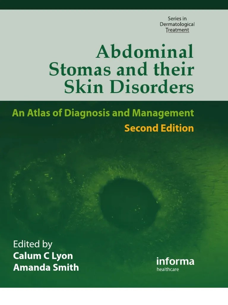 Abdominal Stomas and Their Skin Disorders Digestive System