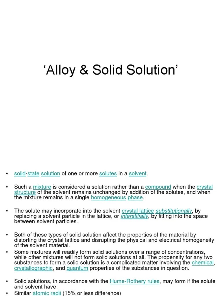 Alloy & Solid Solution Solution Physical Chemistry