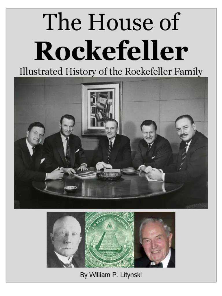 The House of Rockefeller Politics Government