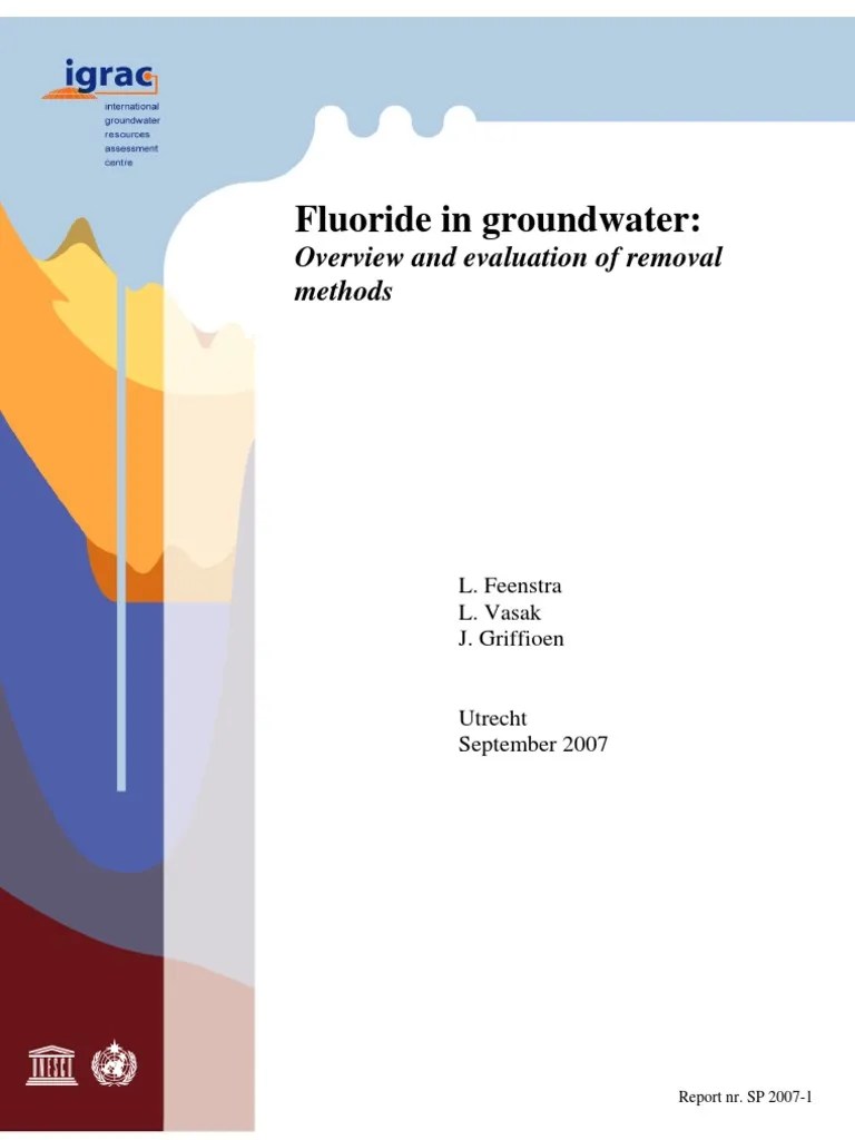 Fluoride in Groundwater Overview and Evaluation of Removal Methods