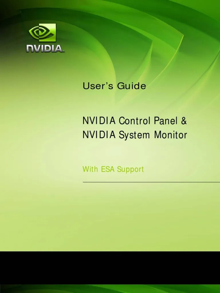 NVIDIA Control Panel and System Monitor With ESA User Guide Graphics